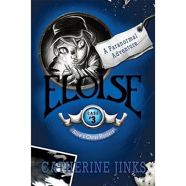 Eloise, Catherine Jinks