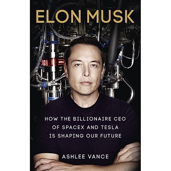 Elon Musk, Ashlee Vance