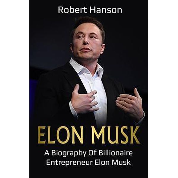 Elon Musk / Ingram Publishing, Robert Hanson