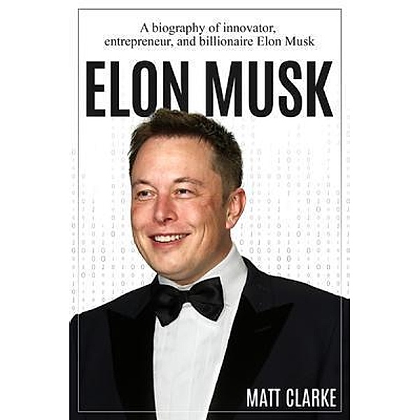 Elon Musk / Ingram Publishing, Matt Clarke