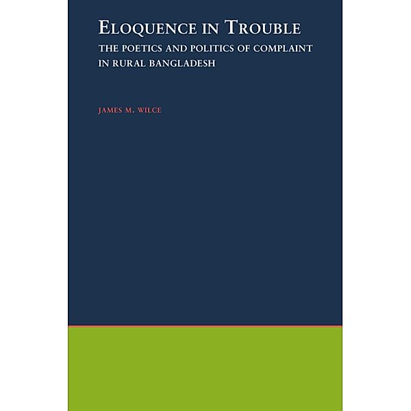 Eloquence in Trouble, James M. Wilce