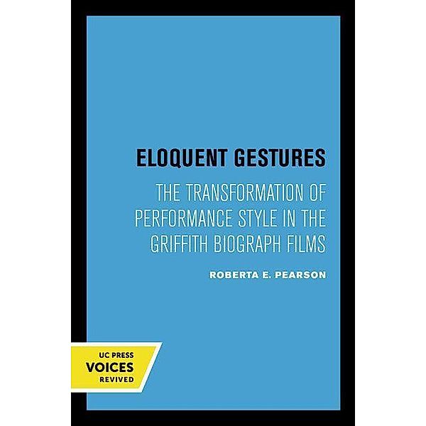 Eloquent Gestures, Roberta Pearson