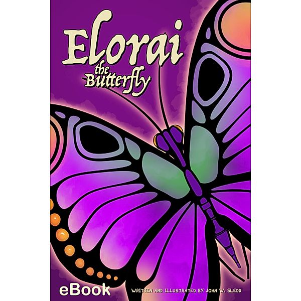Elorai the Butterfly, John Sledd
