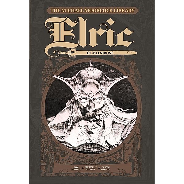Elric Volume 1, Roy Thomas