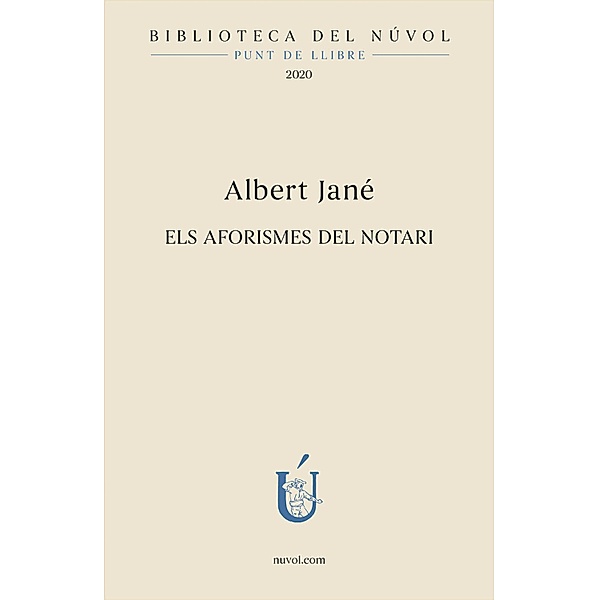 Els aformismes del notari, Albert Jané