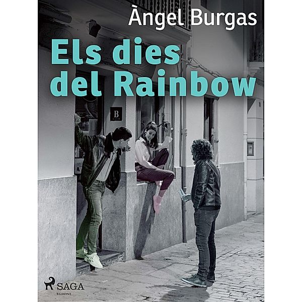 Els dies del Rainbow, Angel Burgas