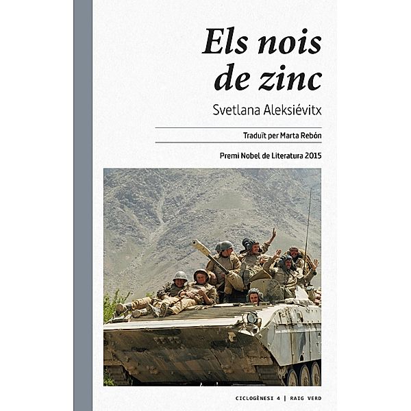 Els nois de zinc / Ciclogènesi Bd.4, Svetlana Aleksiévitx