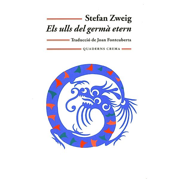 Els ulls del germà etern / Biblioteca Mínima Bd.119, Stefan Zweig