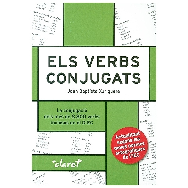 Els verbs catalans conjugats, Joan B. Xuriguera