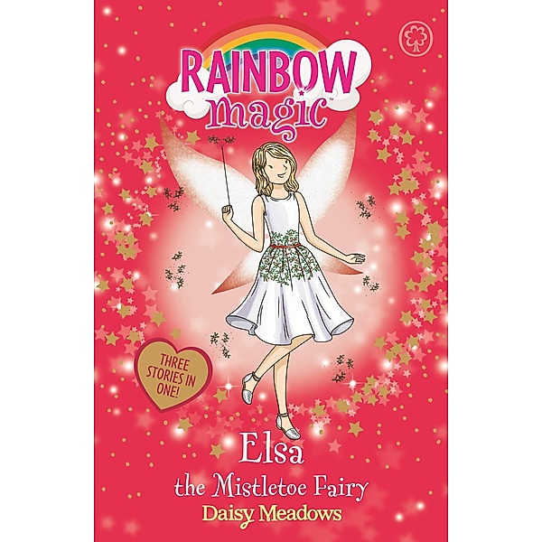 Elsa the Mistletoe Fairy / Rainbow Magic Bd.1, Daisy Meadows
