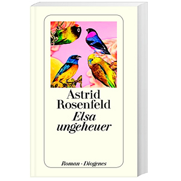 Elsa ungeheuer, Astrid Rosenfeld