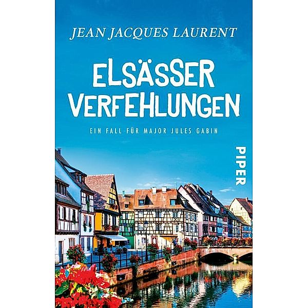Elsässer Verfehlungen / Major Jules Gabin Bd.4, Jean Jacques Laurent