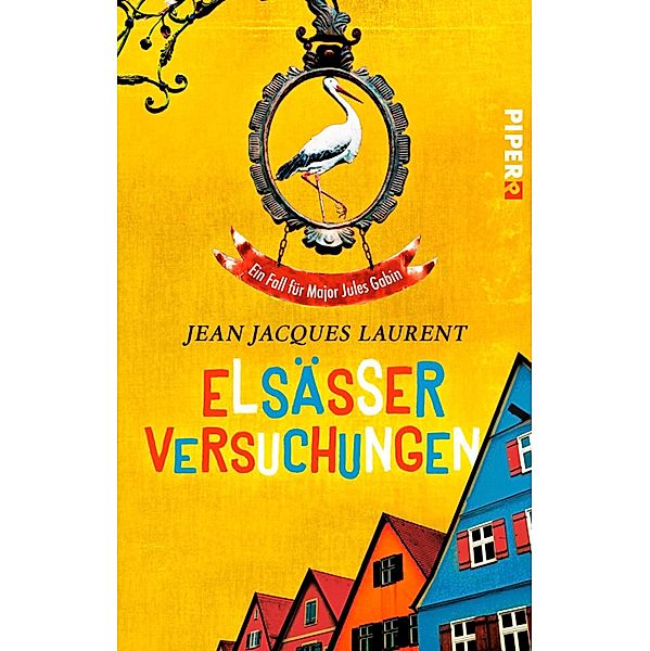 Elsässer Versuchungen / Major Jules Gabin Bd.3, Jean Jacques Laurent