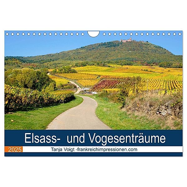Elsass- und Vogesenträume (Wandkalender 2025 DIN A4 quer), CALVENDO Monatskalender, Calvendo, Tanja Voigt