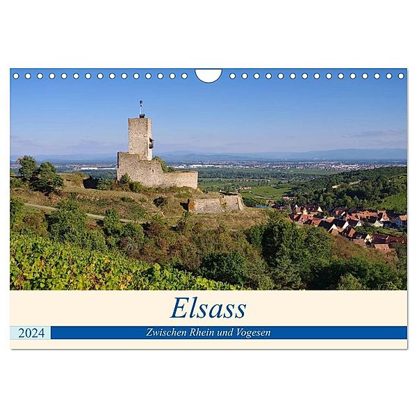 Elsass - Zwischen Rhein und Vogesen (Wandkalender 2024 DIN A4 quer), CALVENDO Monatskalender, LianeM
