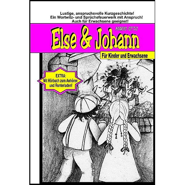 Else & Johann - Ebook + Hörbuch, Mario Otto