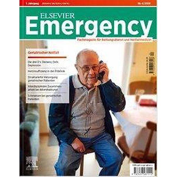 Elsevier Emergency: Fachmagazin für Rettungsdienst und Notfallmedizin - 4/2020 - Geriatrischer Notfall