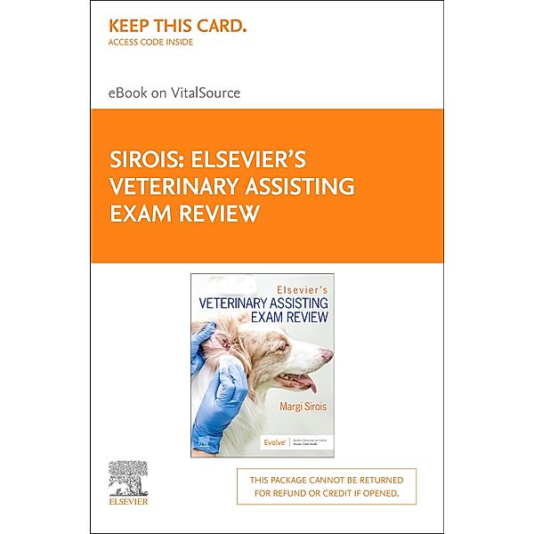 Elsevier's Veterinary Assisting Exam Review, Margi Sirois, Elsevier