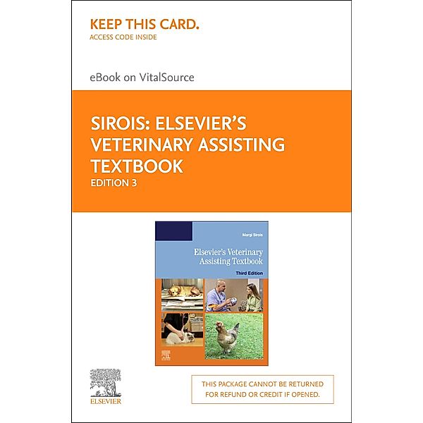 Elsevier's Veterinary Assisting Textbook - E-Book, Margi Sirois