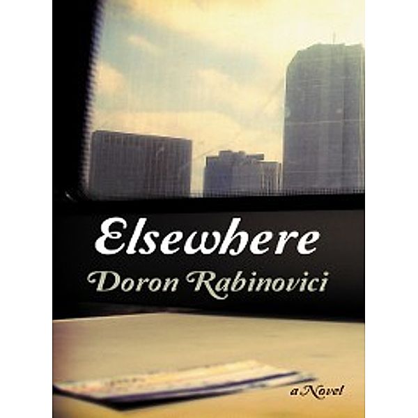 Elsewhere, Doron Rabinovici