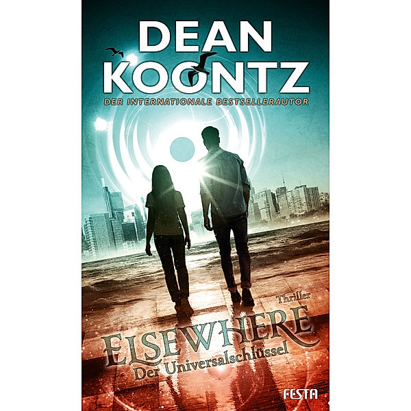 Elsewhere - Der Universalschlüssel, Dean Koontz