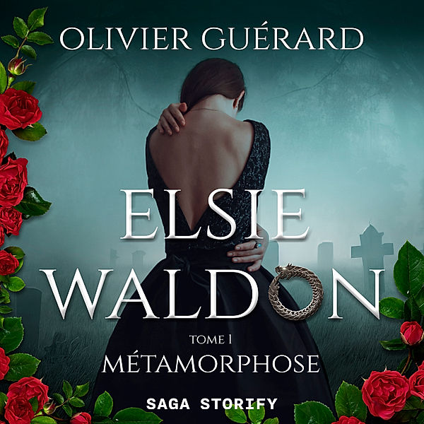 Elsie Waldon - 1 - Elsie Waldon tome 1 : Métamorphose, Olivier Guérard