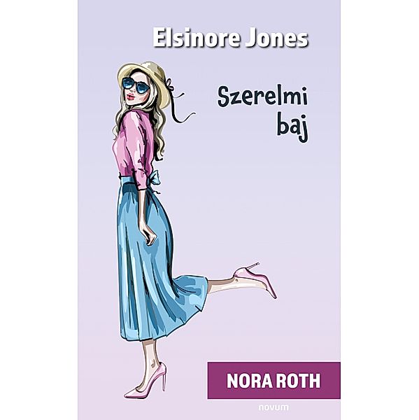 Elsinore Jones, Nora Roth