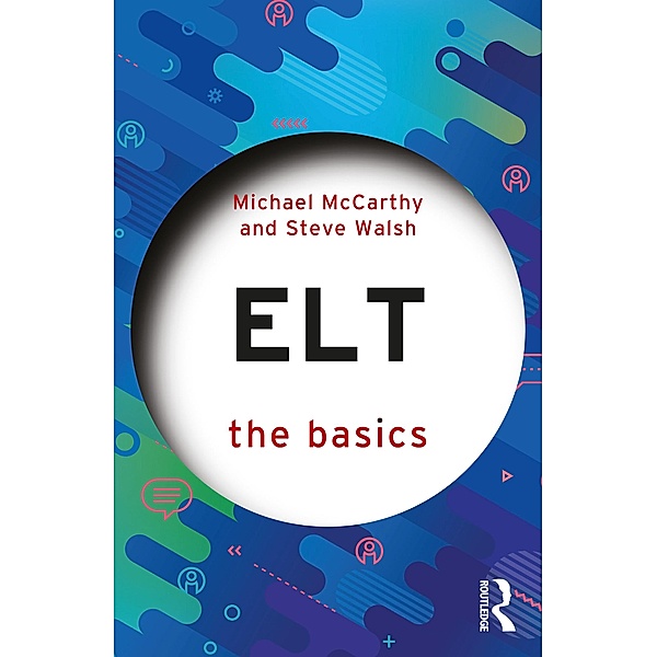 ELT: The Basics, Michael McCarthy, Steve Walsh