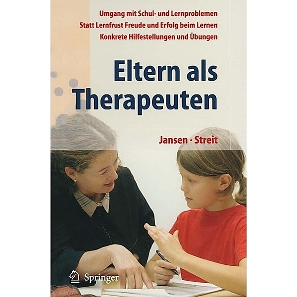 Eltern als Therapeuten, Fritz Jansen, Uta Streit