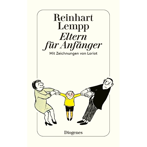 Eltern für Anfänger, Reinhart G. E. Lempp