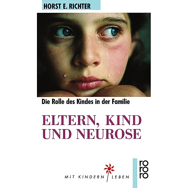 Eltern, Kind und Neurose, Horst-Eberhard Richter