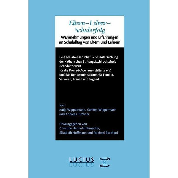 Eltern - Lehrer - Schulerfolg / Jahrbuch des Dokumentationsarchivs des österreichischen Widerstandes, Katja Wippermann, Carsten Wippermann