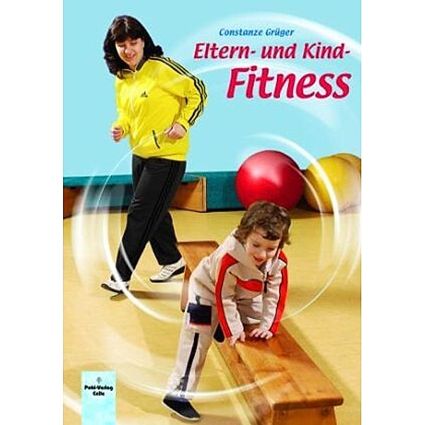 Eltern- und Kind-Fitness, Constanze Grüger