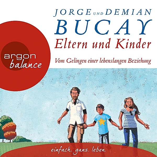 Eltern und Kinder, Jorge Bucay, Demián Bucay