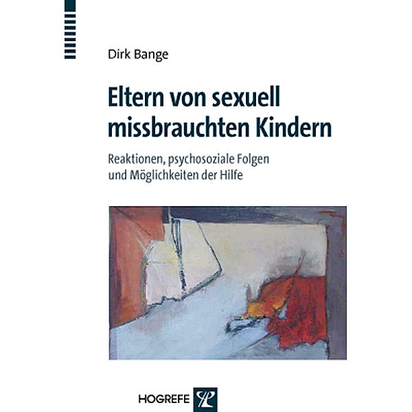 Eltern von sexuell missbrauchten Kindern, Dirk Bange