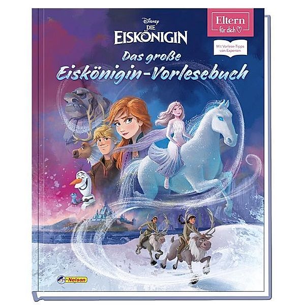 ELTERN-Vorlesebücher / Disney - Das grosse Eiskönigin-Vorlesebuch  (ELTERN-Vorlesebuch), Walt Disney