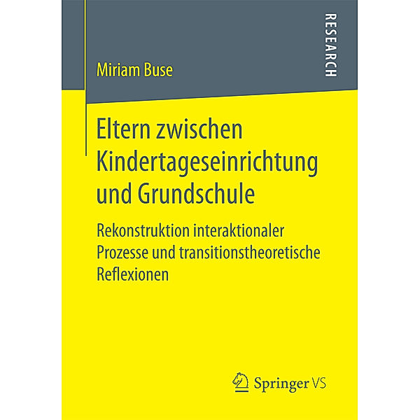 Eltern zwischen Kindertageseinrichtung und Grundschule, Miriam Buse