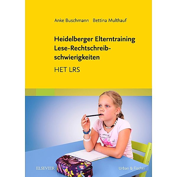 Elternarbeit bei Lese-Rechtschreib-Schwierigkeiten, Anke Buschmann, Bettina Multhauf