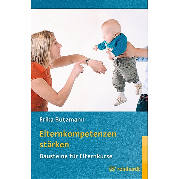 Elternkompetenzen stärken, Erika Butzmann