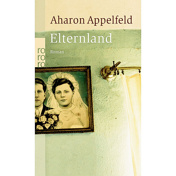 Elternland, Aharon Appelfeld