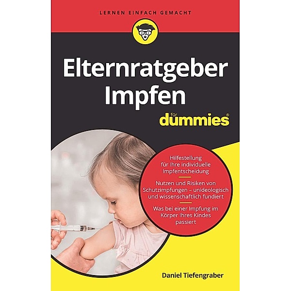 Elternratgeber Impfen für Dummies / für Dummies, Daniel Tiefengraber