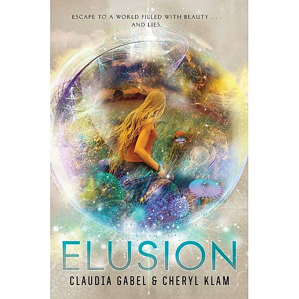 Elusion / Elusion Bd.1, Claudia Gabel, Cheryl Klam