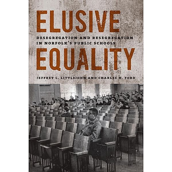 Elusive Equality, Jeffrey L. Littlejohn, Charles H. Ford