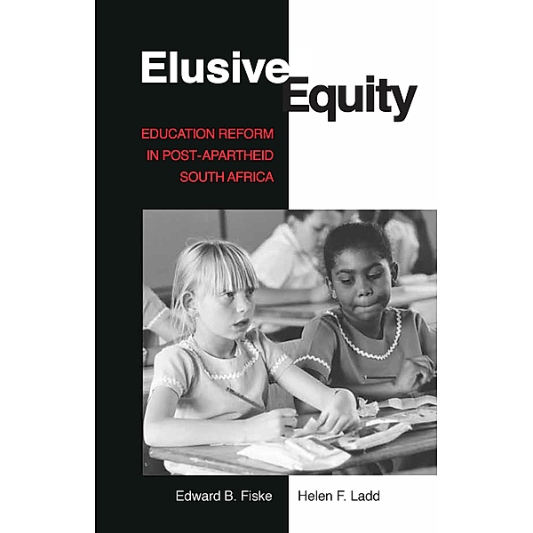 Elusive Equity / Brookings Institution Press, Edward B. Fiske, Helen F. Ladd
