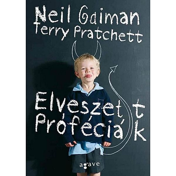 Elveszett próféciák, Neil Gaiman, Terry Pratchett