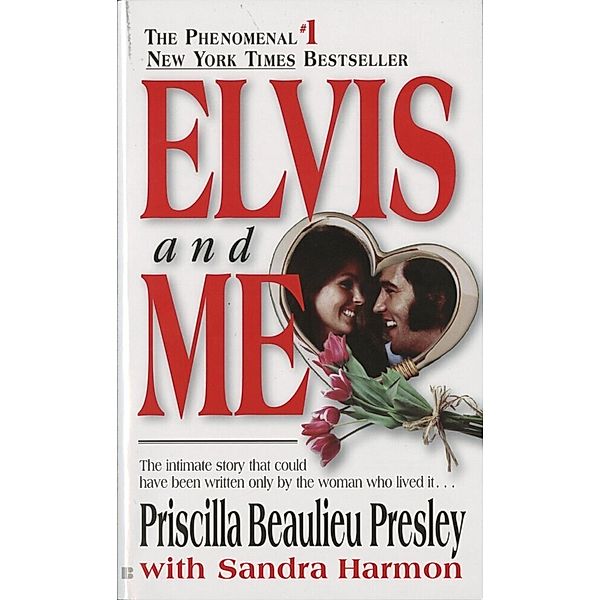 Elvis and Me, Priscilla Beaulieu Presley