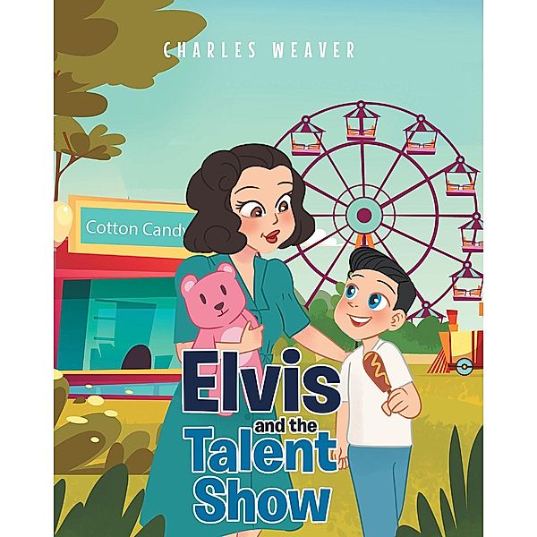 Elvis and the Talent Show, Charles Weaver