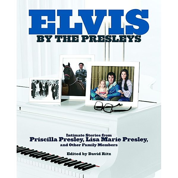 Elvis by the Presleys, Priscilla Presley, Lisa Marie Presley
