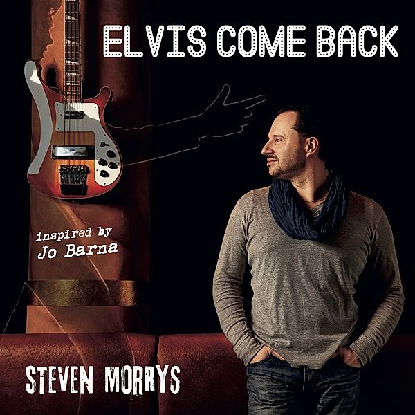 Elvis Come Back, Steven Morrys