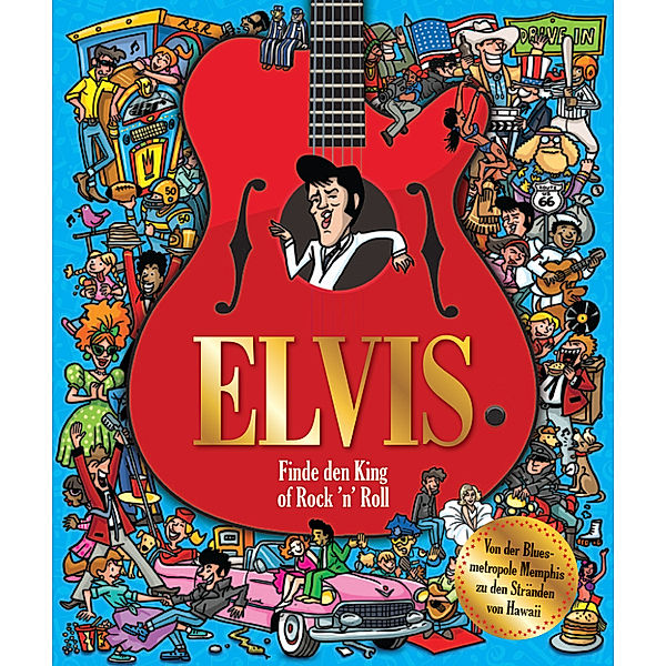 Elvis - Finde den King of Rock 'n' Roll